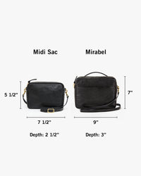 Midi Sac with dimensions 5 and a half inches tall by 7 and a half inches wide with a depth of 2 and a half inches next to Mirabel with dimensions 7 inches tall by 9 inches wide with a depth of 3 inches