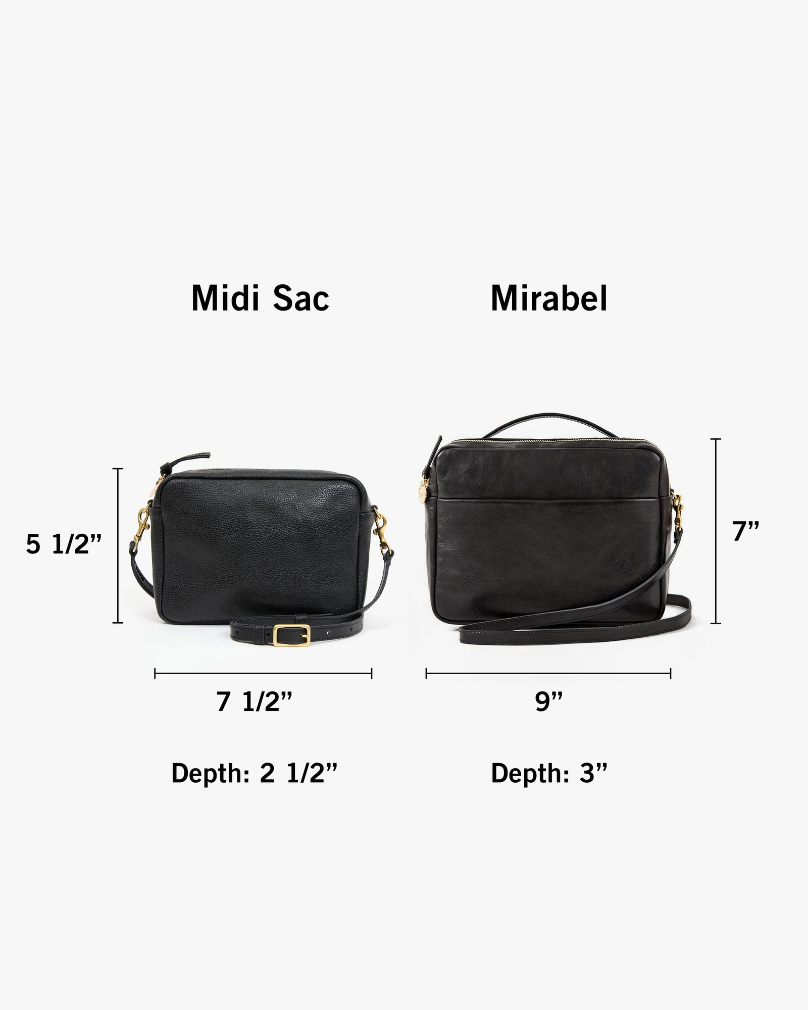 Midi Sac with dimensions 5 and a half inches tall by 7 and a half inches wide with a depth of 2 and a half inches next to Mirabel with dimensions 7 inches tall by 9 inches wide with a depth of 3 inches