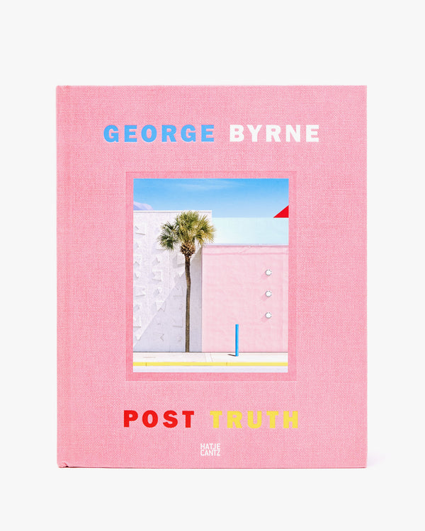 front cover of the George Byrne Post Truth Book