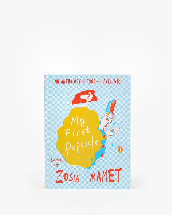 Zosia Mamet My First Popsicle front cover